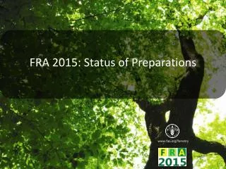 FRA 2015: Status of Preparations