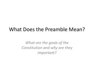 What Does the Preamble Mean?