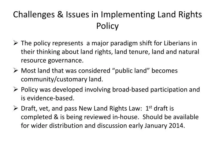 challenges issues in implementing land rights policy