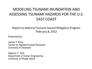 Report to National Tsunami Hazard Mitigation Program February 8, 2012
