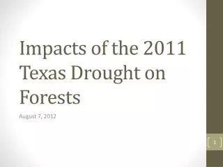 Impacts of the 2011 Texas Drought on Forests