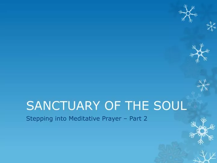 sanctuary of the soul