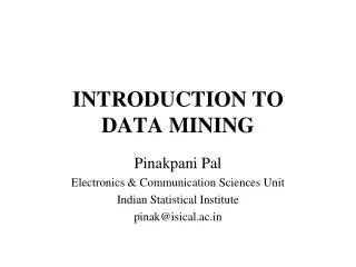 INTRODUCTION TO DATA MINING