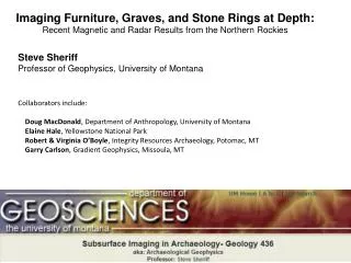 Steve Sheriff Professor of Geophysics, University of Montana