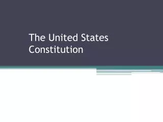 PPT - The United States Constitution PowerPoint Presentation, Free ...