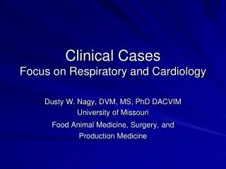 Clinical Cases Focus on Respiratory and Cardiology