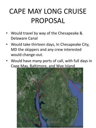 CAPE MAY LONG CRUISE PROPOSAL