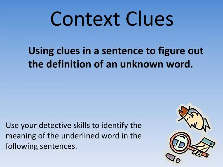 PPT - Context Clues PowerPoint Presentation, free download - ID:2163750