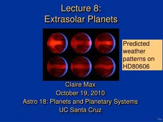 Lecture 8: Extrasolar Planets