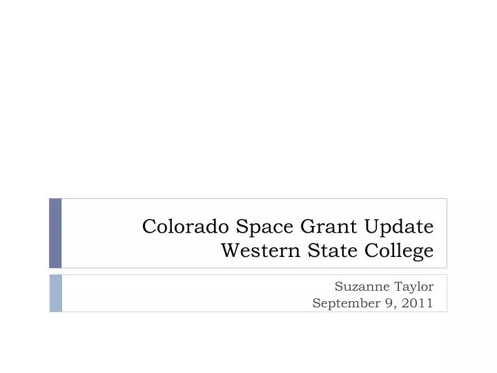 colorado space grant update western state college