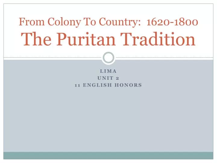 from colony to country 1620 1800 the puritan tradition