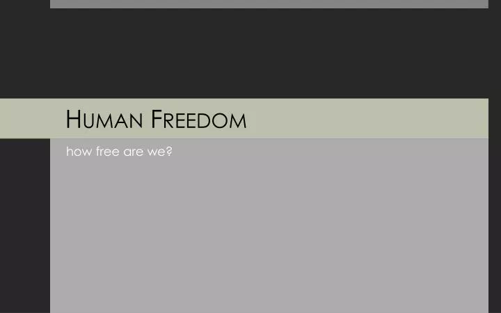 human freedom