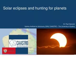 Solar eclipses and hunting for planets