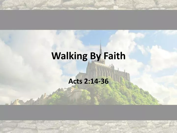 walking by faith