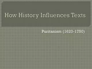 How History Influences Texts