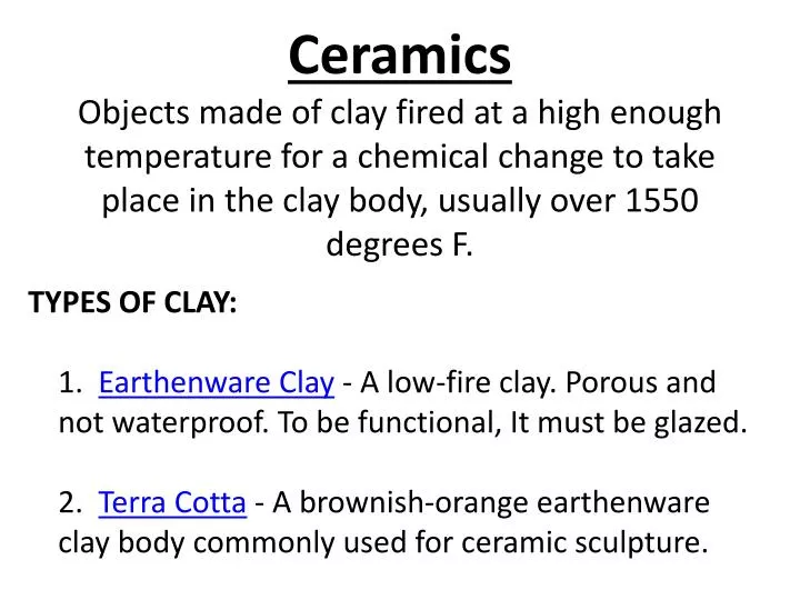 The Types of Low-Fire Clay Bodies
