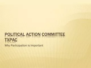 Political Action Committee TXPAC