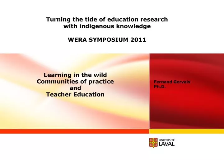 turning the tide of education research with indigenous knowledge wera symposium 2011