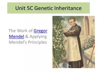 Unit 5C Genetic Inheritance