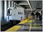 BART - slide 1