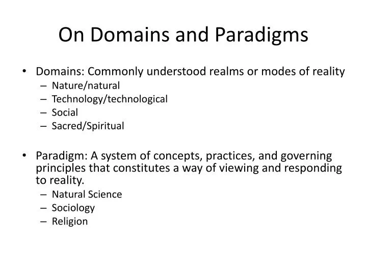 on domains and paradigms