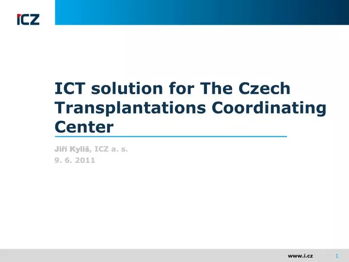 ict solution for the czech transplantations coordinating center