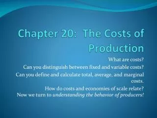 Chapter 20: The Costs of Production