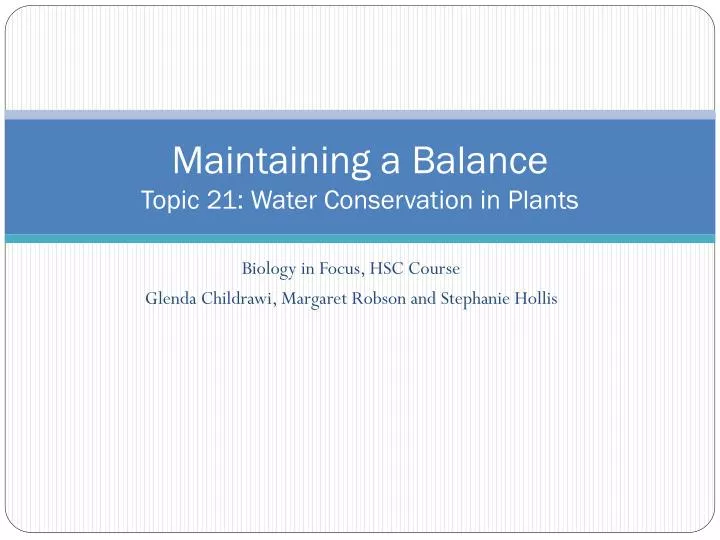 maintaining a balance topic 21 water conservation in plants