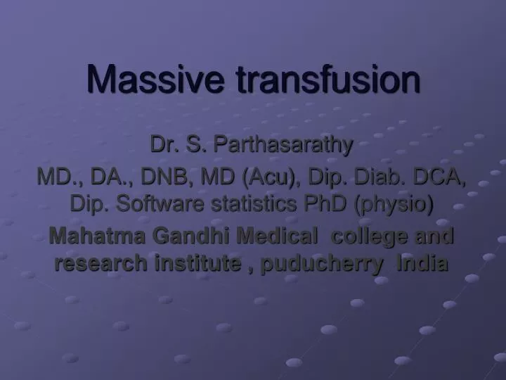 massive transfusion
