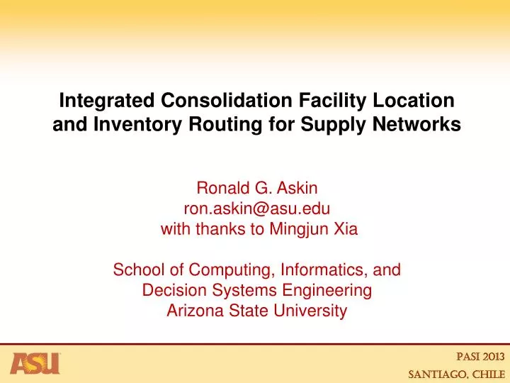 integrated consolidation facility location and inventory routing for supply networks