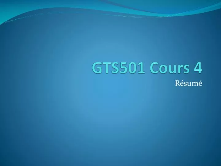 gts501 cours 4