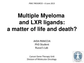 Multiple Myeloma and LXR ligands : a matter of life and death ?