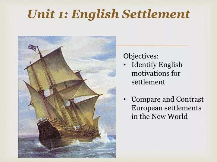unit 1 english settlement