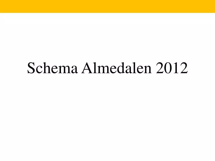 schema almedalen 2012