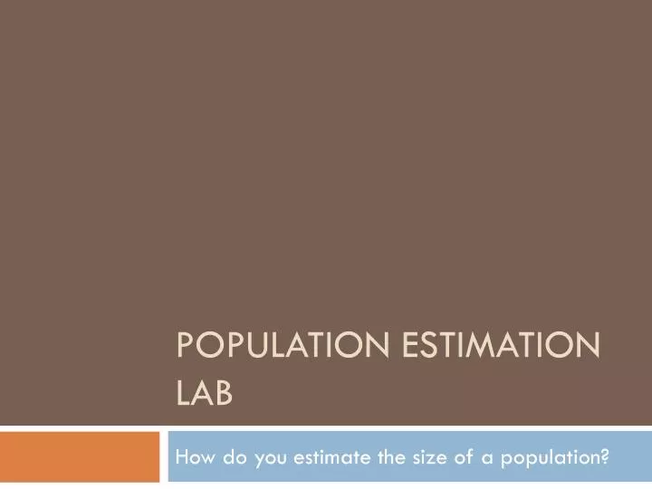 population estimation lab