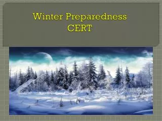 Winter Preparedness CERT