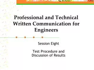 Professional and Technical Written Communication for Engineers
