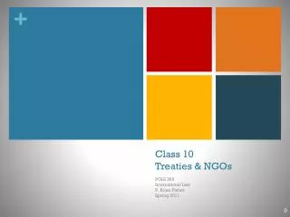 Class 10 Treaties &amp; NGOs
