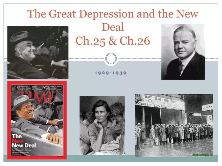 the great depression and the new deal ch 25 ch 26