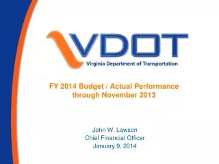 FY 2014 Budget / Actual Performance through November 2013
