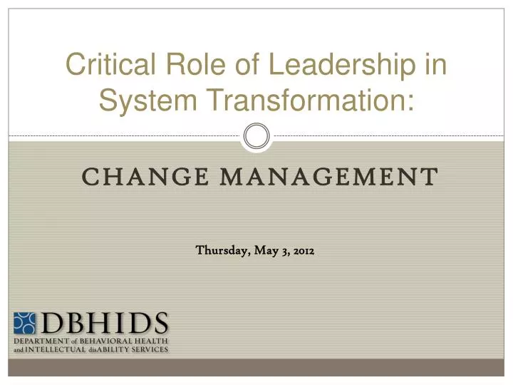 critical role of leadership in system transformation