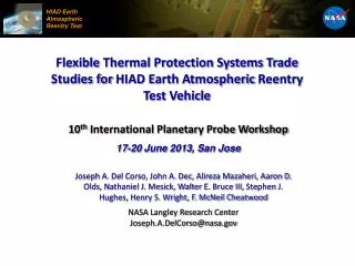10 th International Planetary Probe Workshop 17-20 June 2013, San Jose
