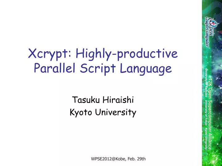 xcrypt highly productive parallel script language