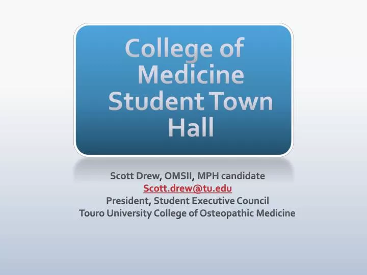 college of medicine student town hall