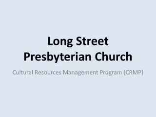 Long Street Presbyterian Church