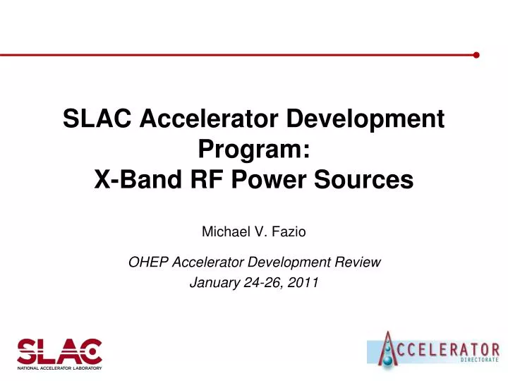 slac accelerator development program x band rf power sources