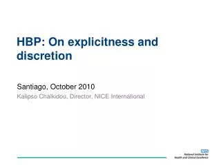 HBP: On explicitness and discretion