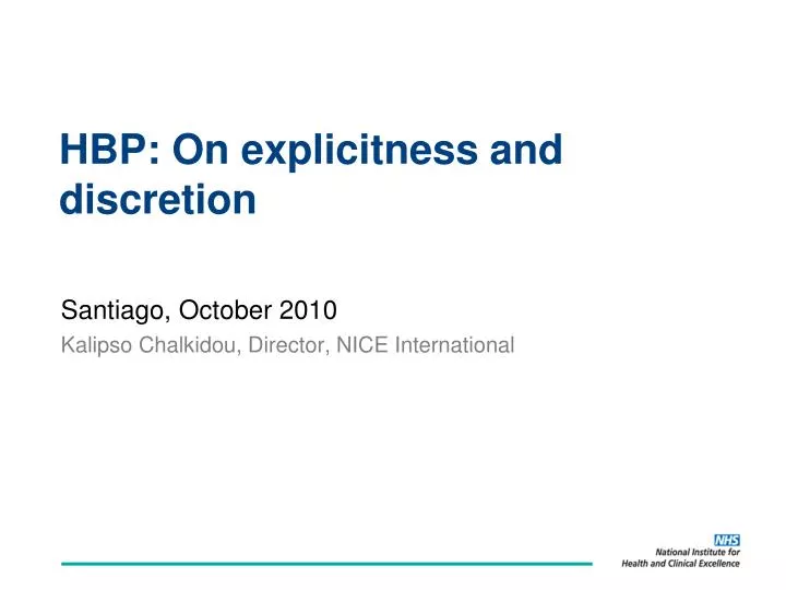 hbp on explicitness and discretion