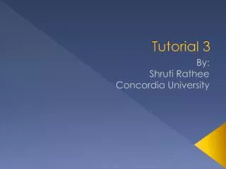 Tutorial 3