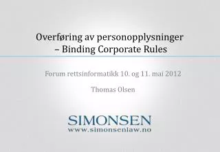 Overføring av personopplysninger – Binding Corporate Rules